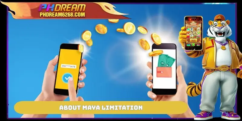 About MAYA limitation