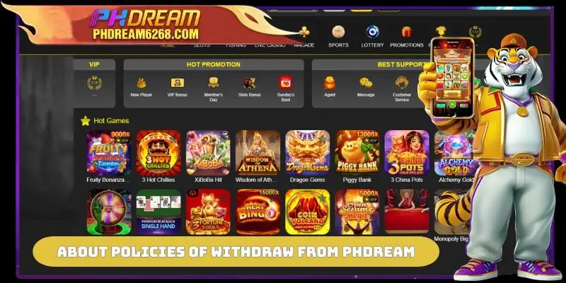 About policies of Withdraw from PHDREAM