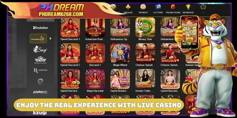 Enjoy the real experience with PHDREAM Live Casino