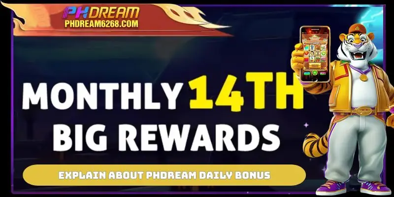 Explain about PHDREAM Daily Bonus