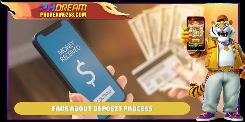 FAQs about deposit process