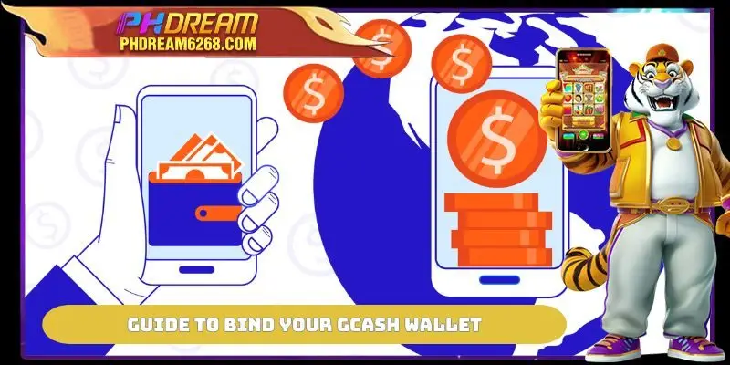 Guide to bind your Gcash wallet