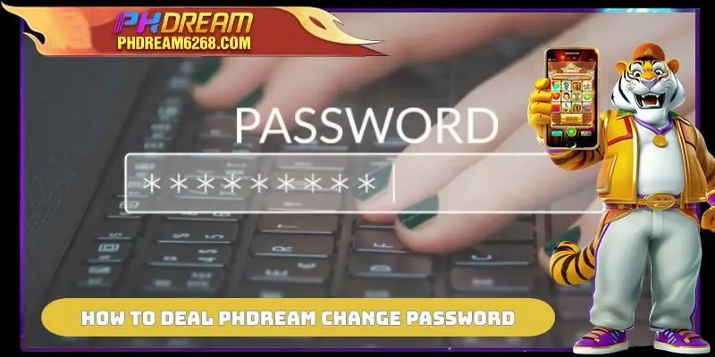 How to deal with problems while process PHDREAM Change Password