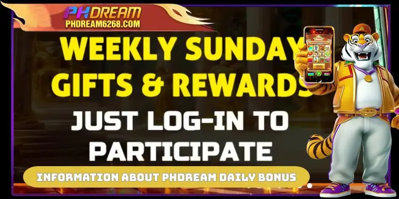 Information about PHDREAM Daily Bonus