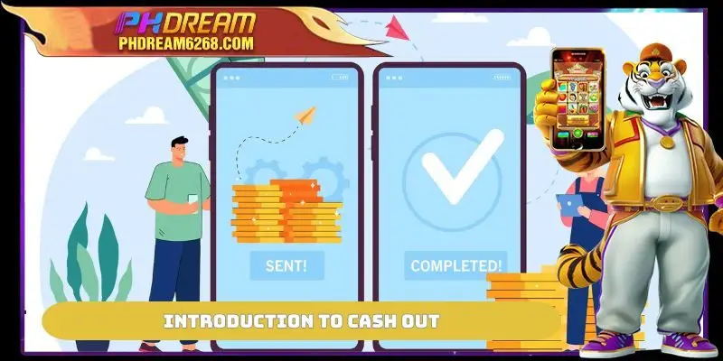 Introduction to cash out