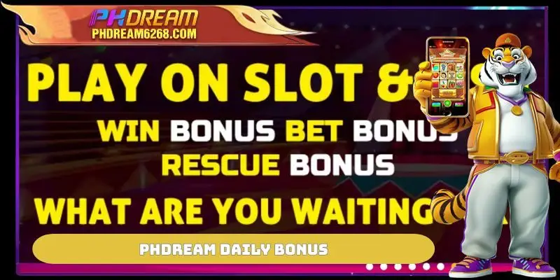 PHDREAM Daily Bonus