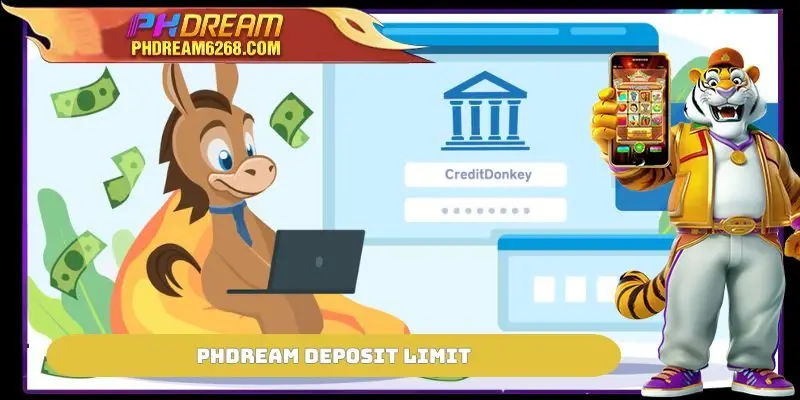 PHDREAM Deposit Limit