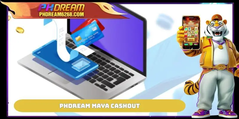 PHDREAM Maya Cashout