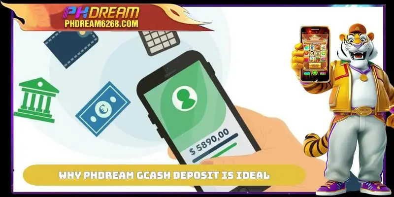 Why PHDREAM GCash Deposit is ideal